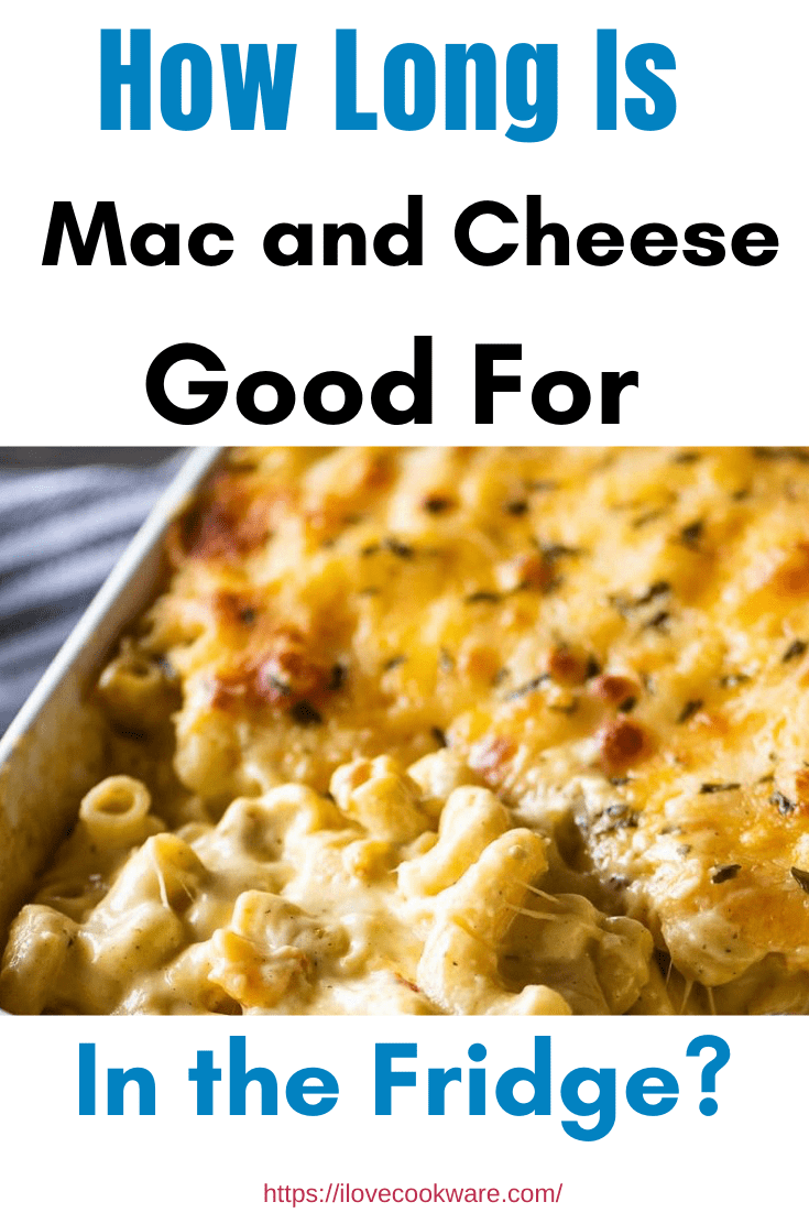 how-long-is-mac-and-cheese-good-for-in-the-fridge